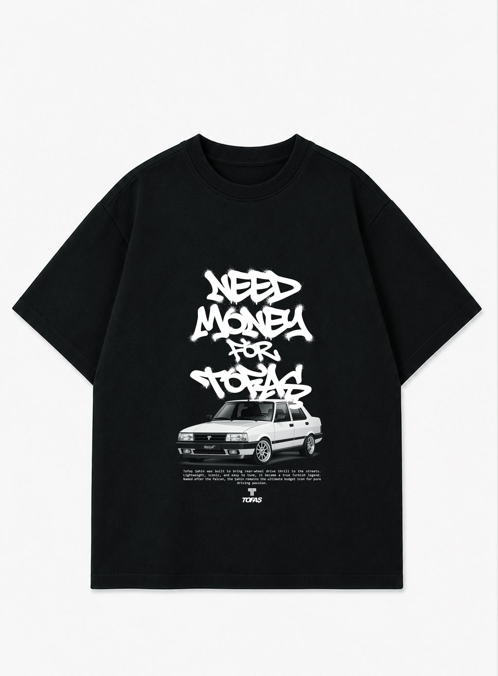 Need Money For Tofas Oversized Shirt